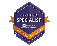Certified Specialist | State Bar Arizona | Real Estate Law Specialist